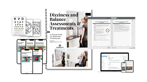 Spiral Bound: Dizziness and Balance Assessments & Treatments - A Clinical Guide for Healthcare Professionals | 1st Edition