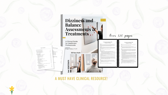 Spiral Bound: Dizziness and Balance Assessments & Treatments - A Clinical Guide for Healthcare Professionals | 1st Edition
