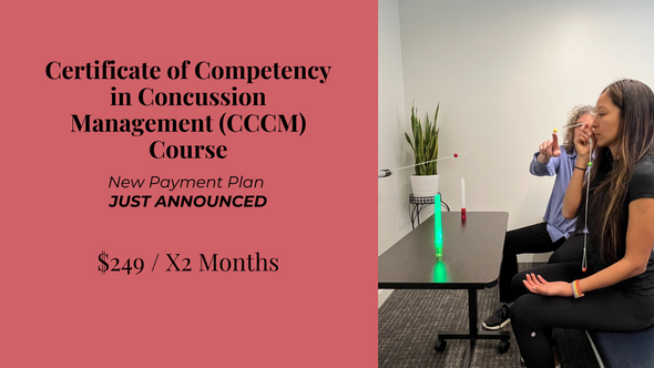 Certificate of Competency in Concussion Management (CCCM) Course - X2 Months