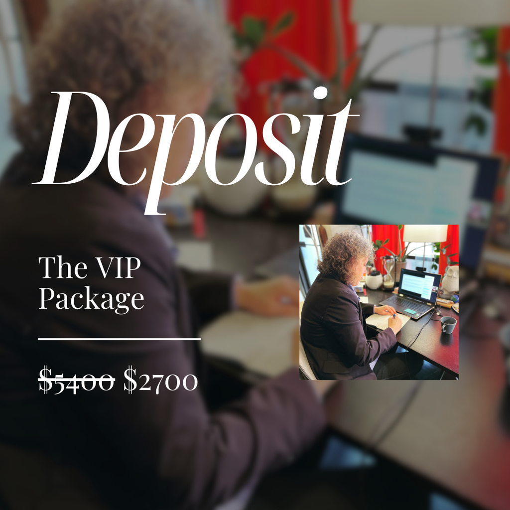 Deposit for The VIP Package