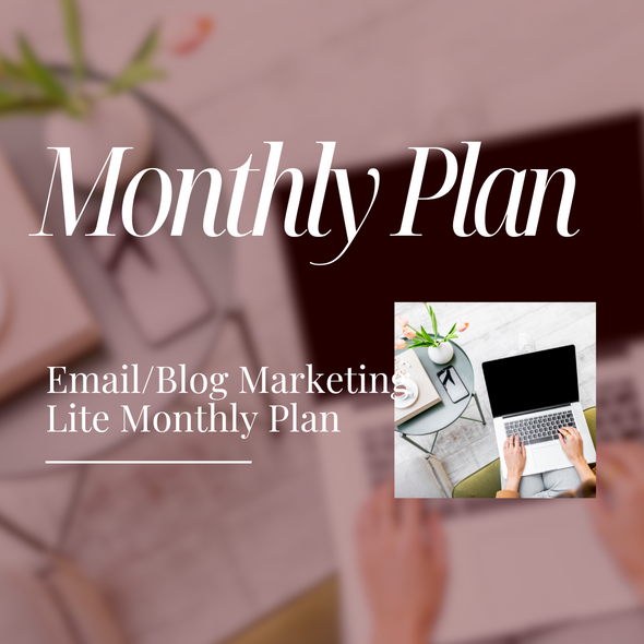 Email/Blog Marketing Lite Monthly Plan